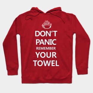 DON'T PANIC Hoodie